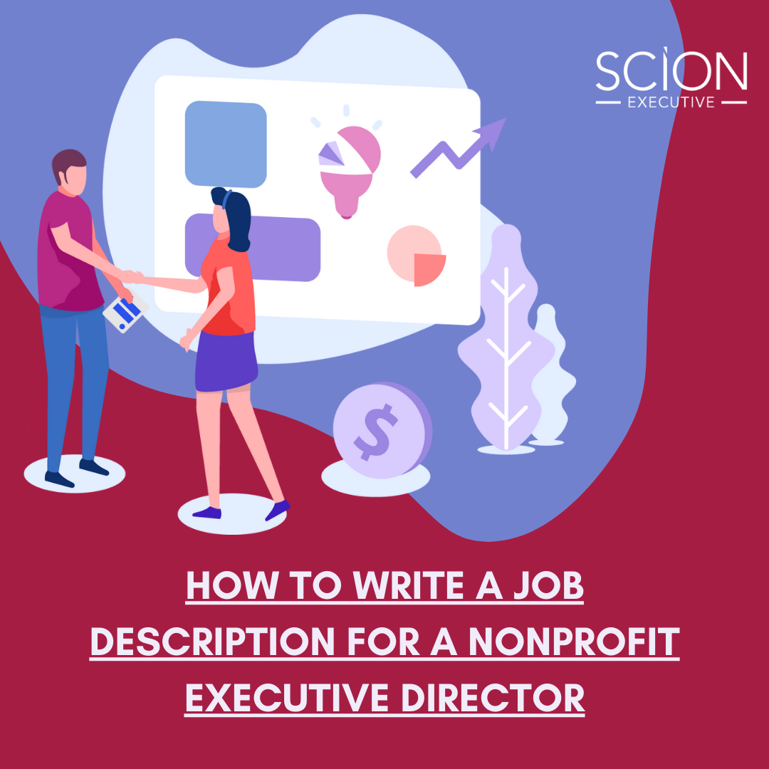 How To Write A Job Description for a Nonprofit Executive Director